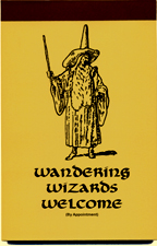 Wandering Wizards Welcome (By Appointment) - Click to view larger image.